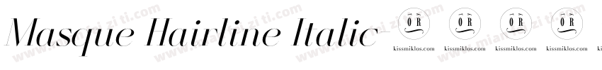 Masque Hairline Italic字体转换